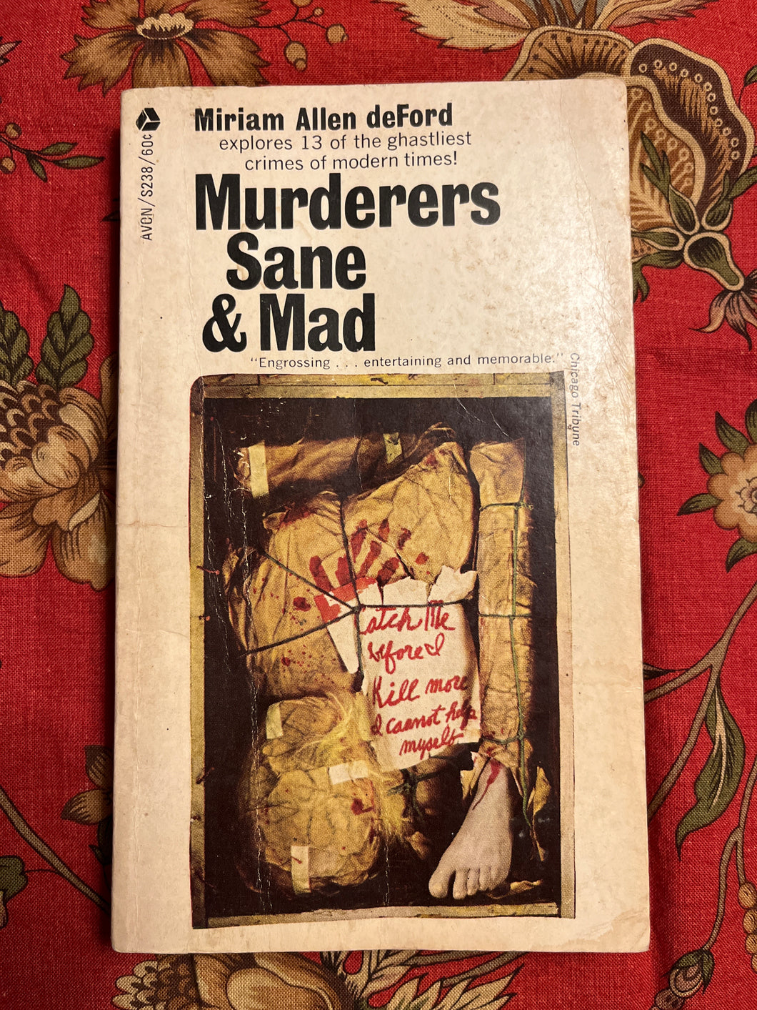 Murderers Sane & Mad