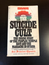 Load image into Gallery viewer, The Suicide Cult: The Inside Story of the Peoples Temple Sect and the Massacre in Guyana
