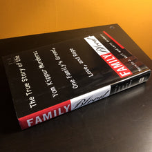 Load image into Gallery viewer, Family Blood: The True Story of the Yom Kippur Murders: One Family&#39;s Greed, Love, and Rage
