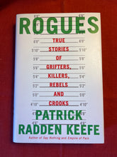 Load image into Gallery viewer, Rogues: True Stories Of Grifters, Killers, Rebels And Crooks
