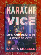 Load image into Gallery viewer, Karachi Vice: Life And Death In A Divided City
