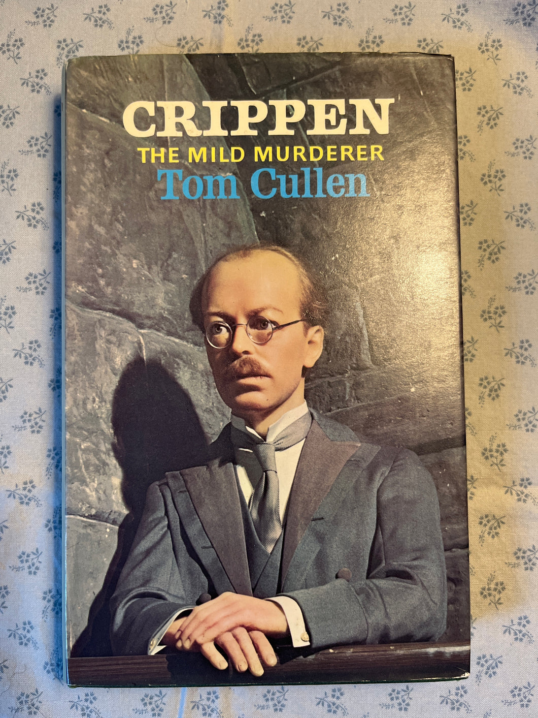 Crippen: The Mild Murderer