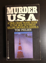 Load image into Gallery viewer, Murder U.S.A.: A True-Crime Travel Guide to the Most Notorious Killing Grounds in America
