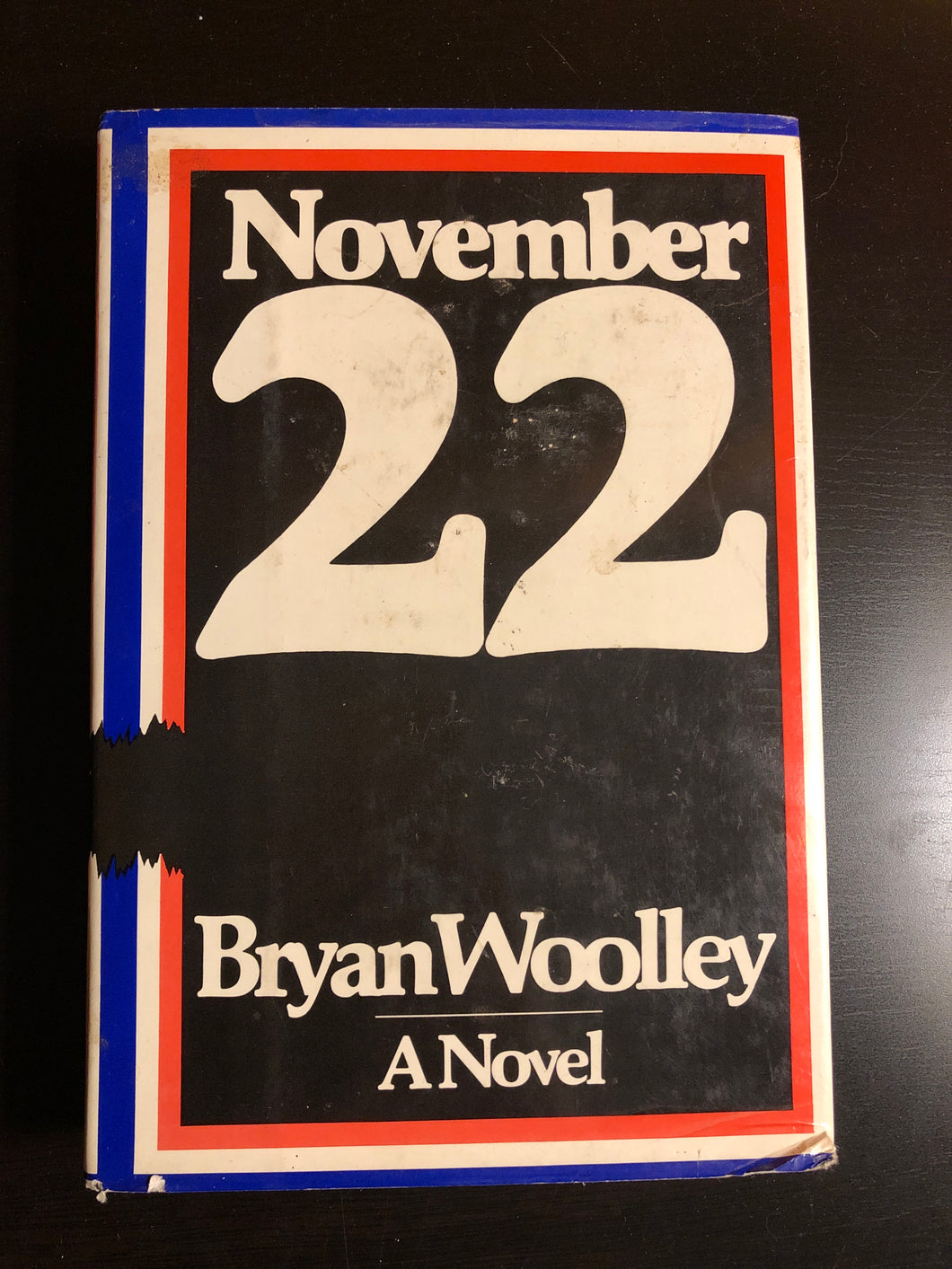 November 22: A Novel
