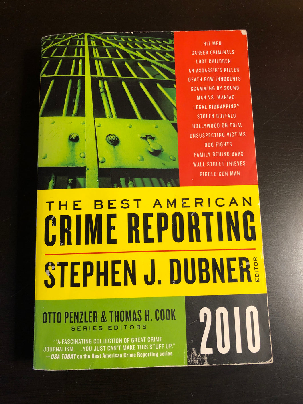The Best American Crime Reporting 2010