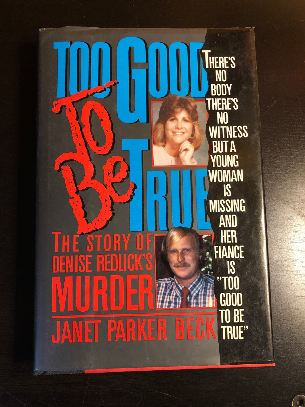 Too Good to be True: The Story of Denise Redlick's Murder