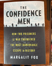 Load image into Gallery viewer, The Confidence Men: How Two Prisoners of War Engineered the Most Remarkable Escape in History
