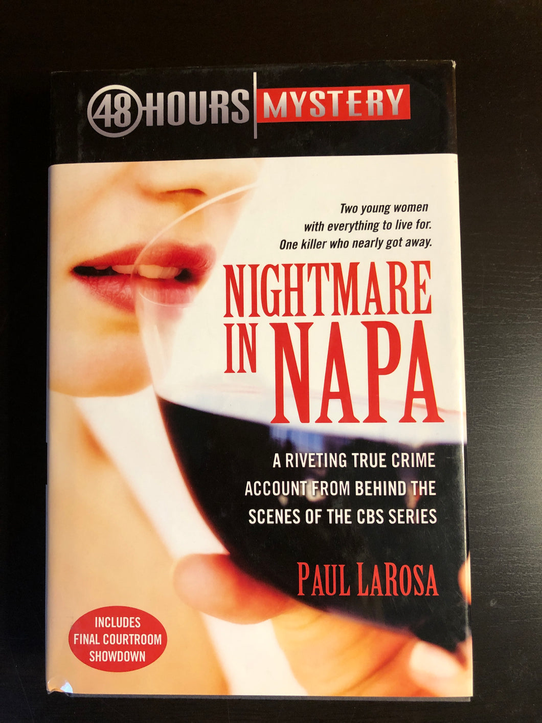 Nightmare in Napa: A Riveting True Crime Account from Behind the Scenes of the CBS Series
