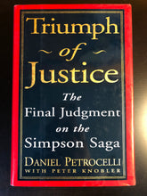 Load image into Gallery viewer, Triumph of Justice: The Final Judgment on the Simpson Saga
