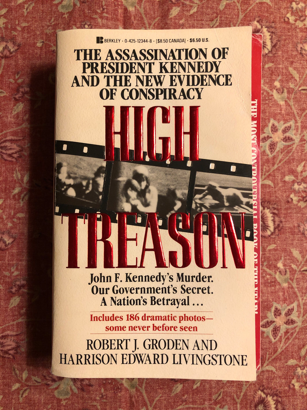 High Treason: The Assassination Of President Kennedy And The New Evidence Of Conspiracy